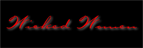 wicked women